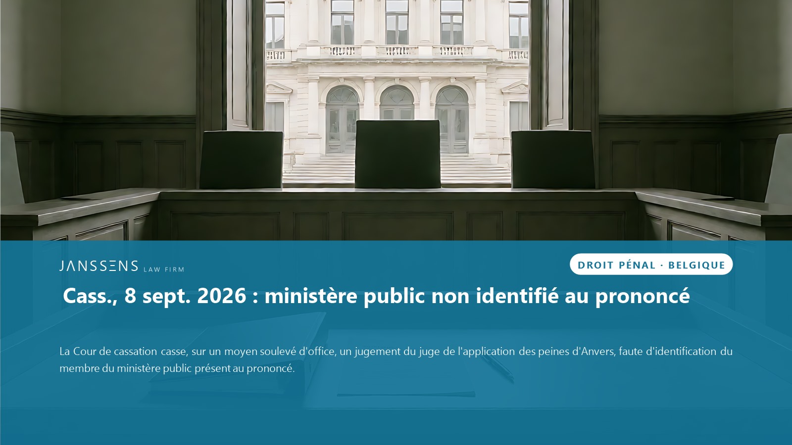 belgique-la-cour-de-cassation-casse-un-jugement-d-application-des-pein Belgique : la Cour de cassation casse un jugement d'application des peines