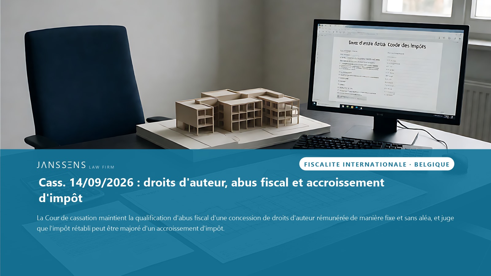 Droits d'auteur et abus fiscal : la Cour de cassation belge rejette le pourvoi